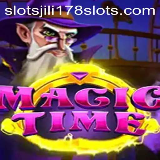 Exploring the Magical World of MagicTime: A Guide to Jili178 Slots
