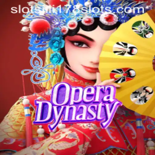 Exploring the Enchanting World of OperaDynasty in Jili178 Slots