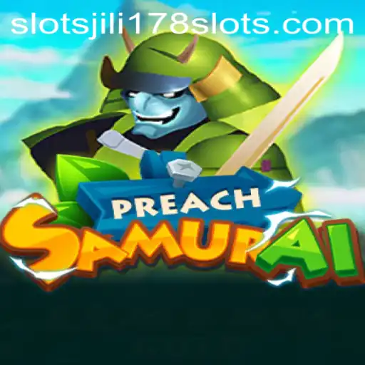 Exploring the Dynamic World of PreachSamurai and Its Connection to jili178 Slots