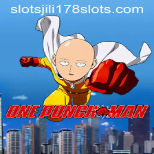 OnePunchMan: Unraveling the Exciting World of Jili178 Slots