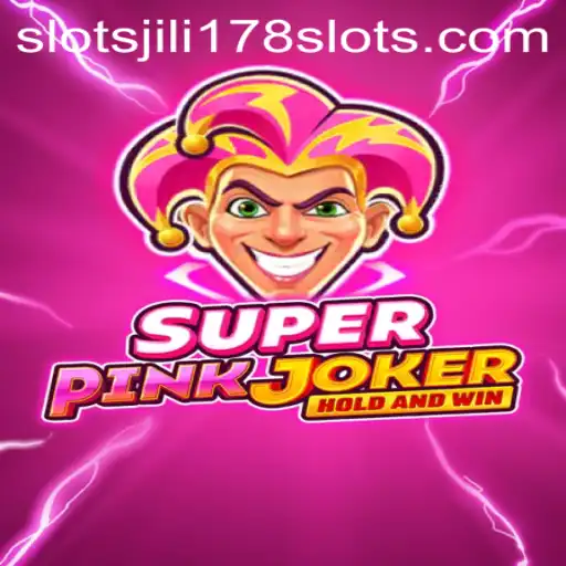 Discover the Thrills of SuperPinkJoker: A Comprehensive Guide to Jili178 Slots