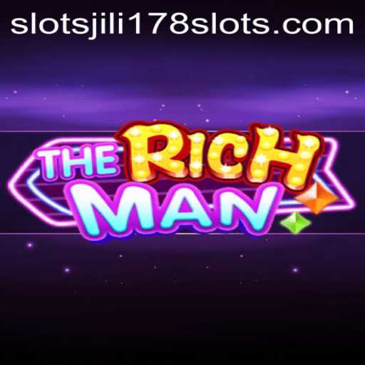 TheRichMan: Exploring the Fascinating World of Jili178 Slots
