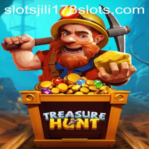 Exploring the Thrills of TreasureHunt and Jili178 Slots