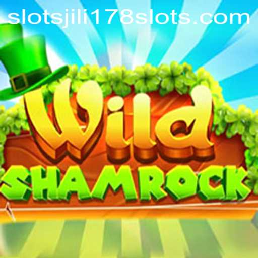 Exploring the Thrills of WildShamrock and Jili178 Slots: A Comprehensive Guide